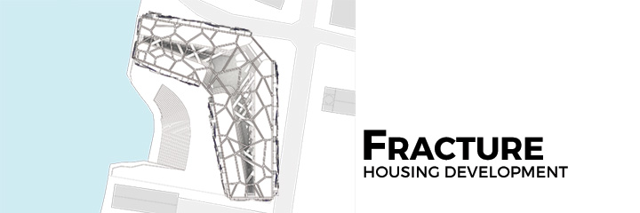 Fracture - Housing Development